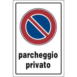 Targa Segnaletica Parcheggio Privato