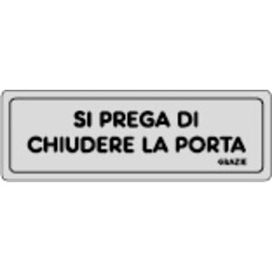 Etichetta Adesiva 150X50 Si Prega Chiudere Porta