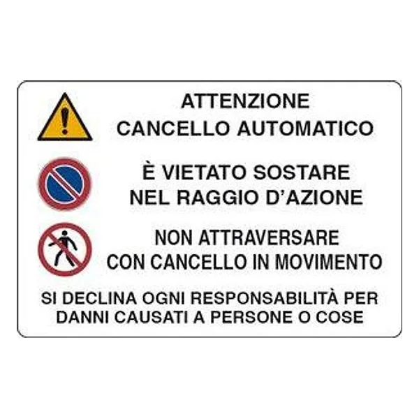 Targa Segnaletica Attenzione Cancello Automatico – cod. CPD23232