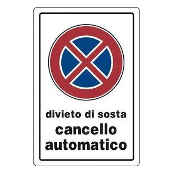 Targa Segnaletica Divieto Sosta Cancello Automatico – cod. CPD23233