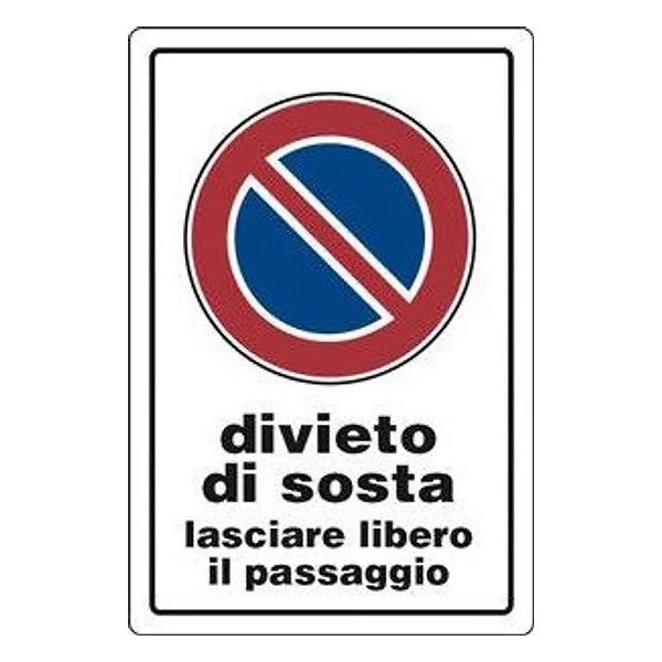 Targa Segnaletica Divieto Sosta Lasciare Lib. Passaggio – cod. CPD2123