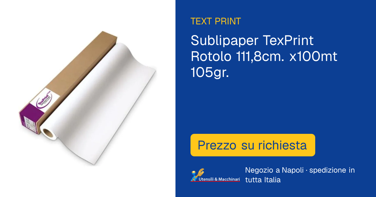 Sublipaper TexPrint Rotolo 111,8cm. x100mt 105gr.